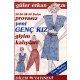 GÜLER ERKAN PROVASIZ GENÇ KIZ GİYİM no:47